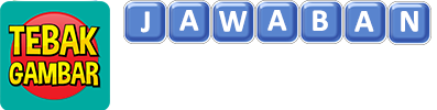 Jawaban Tebak Gambar